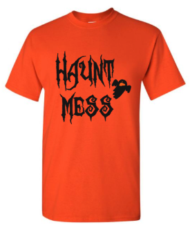 Haunt Mess t-shirt